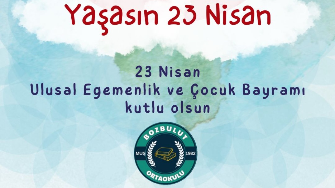 23 Nisan Ulusal Egemenlik Ve Çocuk Bayramı